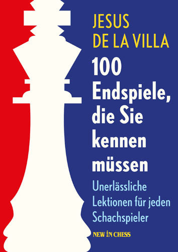 100 Endspiele, die Sie Kennen Müssen - 100 Endspiele, die Sie Kennen Müssen