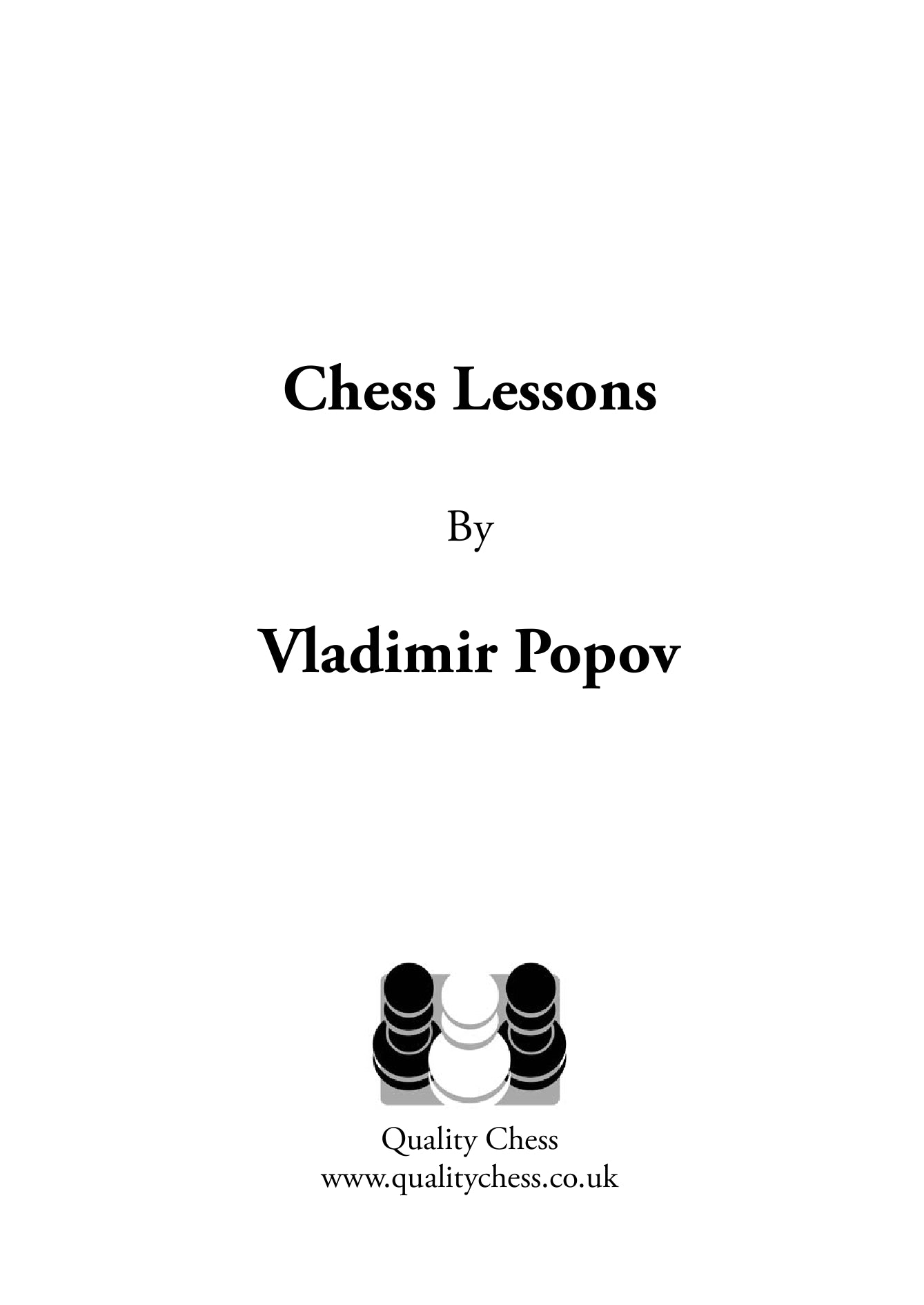 Lecciones de ajedrez de Vladimir Popov (tapa blanda) - Lecciones de ajedrez de Vladimir Popov (tapa blanda)