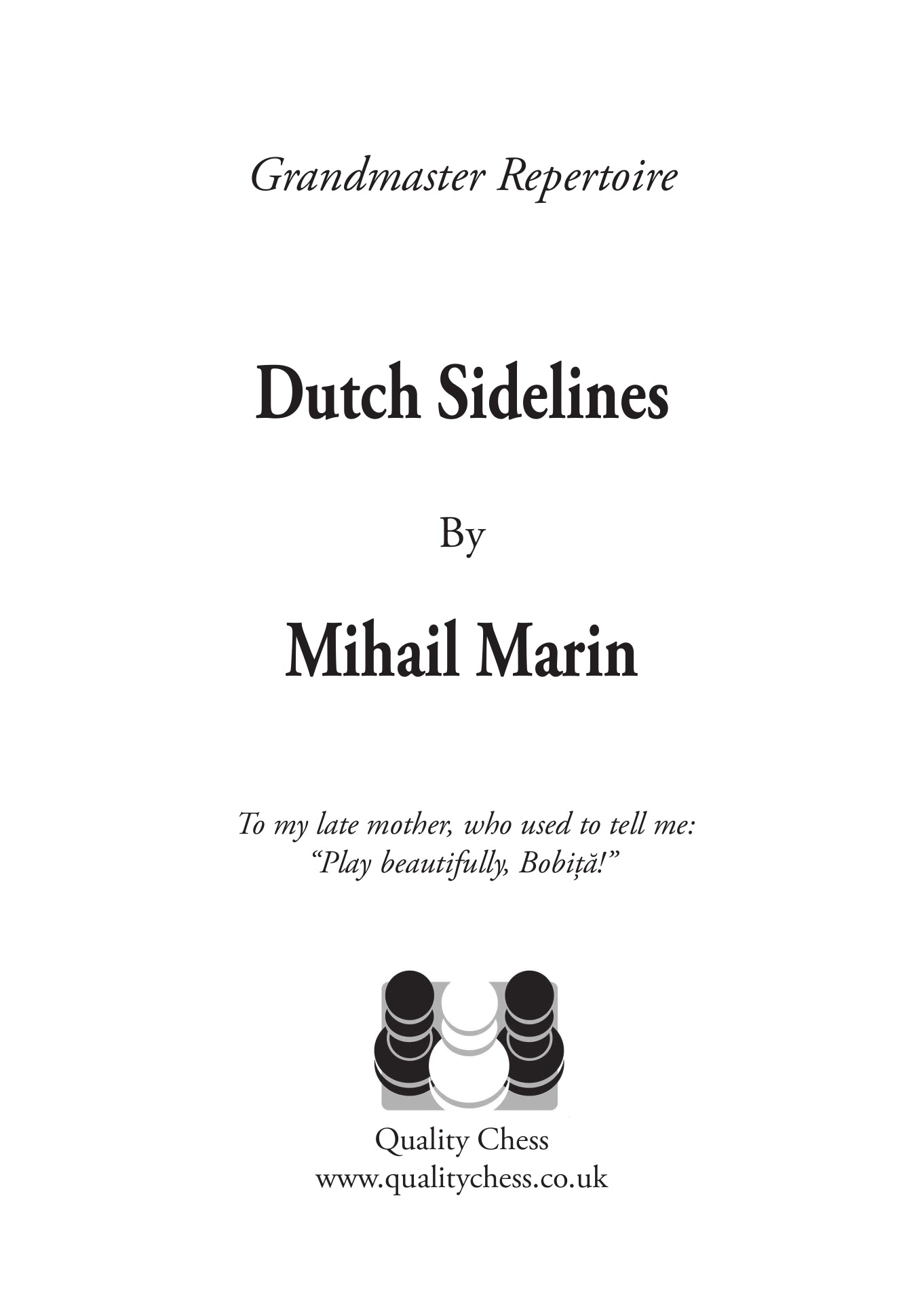 Dutch Sidelines by Mihail Marin (Paperback) - Dutch Sidelines by Mihail Marin (Paperback)