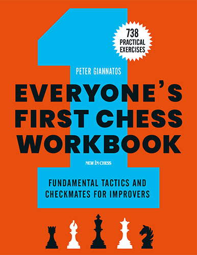 Everyone’s First Chess Workbook - Everyone’s First Chess Workbook