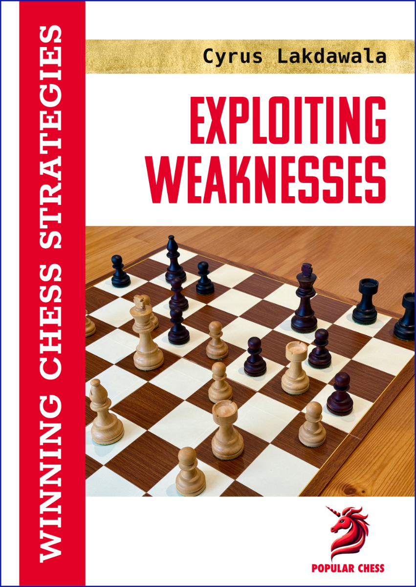 «Exploiting Weaknesses», de Cyrus Lakdawala (tapa blanda) - «Exploiting Weaknesses», de Cyrus Lakdawala (tapa blanda)