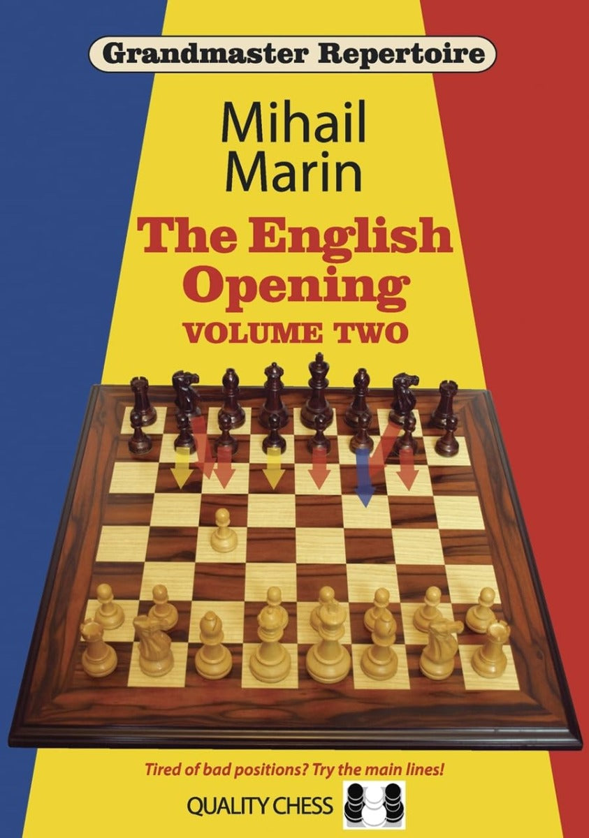 Grandmaster Repertoire 4 - La apertura inglesa, vol. 2, de Mihail Marin (tapa dura) - Grandmaster Repertoire 4 - La apertura inglesa, vol. 2, de Mihail Marin (tapa dura)