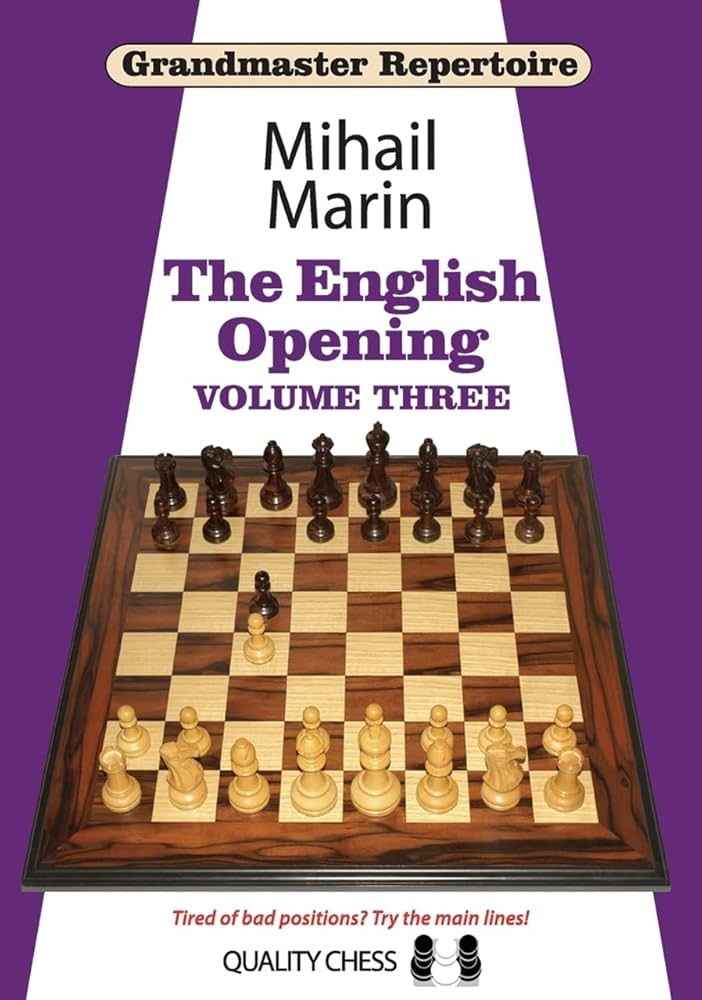 Grandmaster Repertoire 5 - La apertura inglesa, vol. 3, de Mihail Marin (tapa dura) - Grandmaster Repertoire 5 - La apertura inglesa, vol. 3, de Mihail Marin (tapa dura)