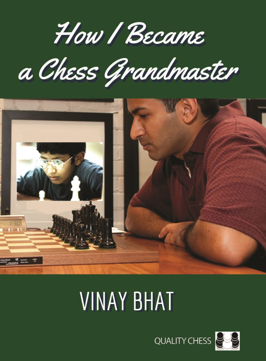 How I Became a Chess Grandmaster by Vinay Bhat (Paperback) - How I Became a Chess Grandmaster by Vinay Bhat (Paperback)