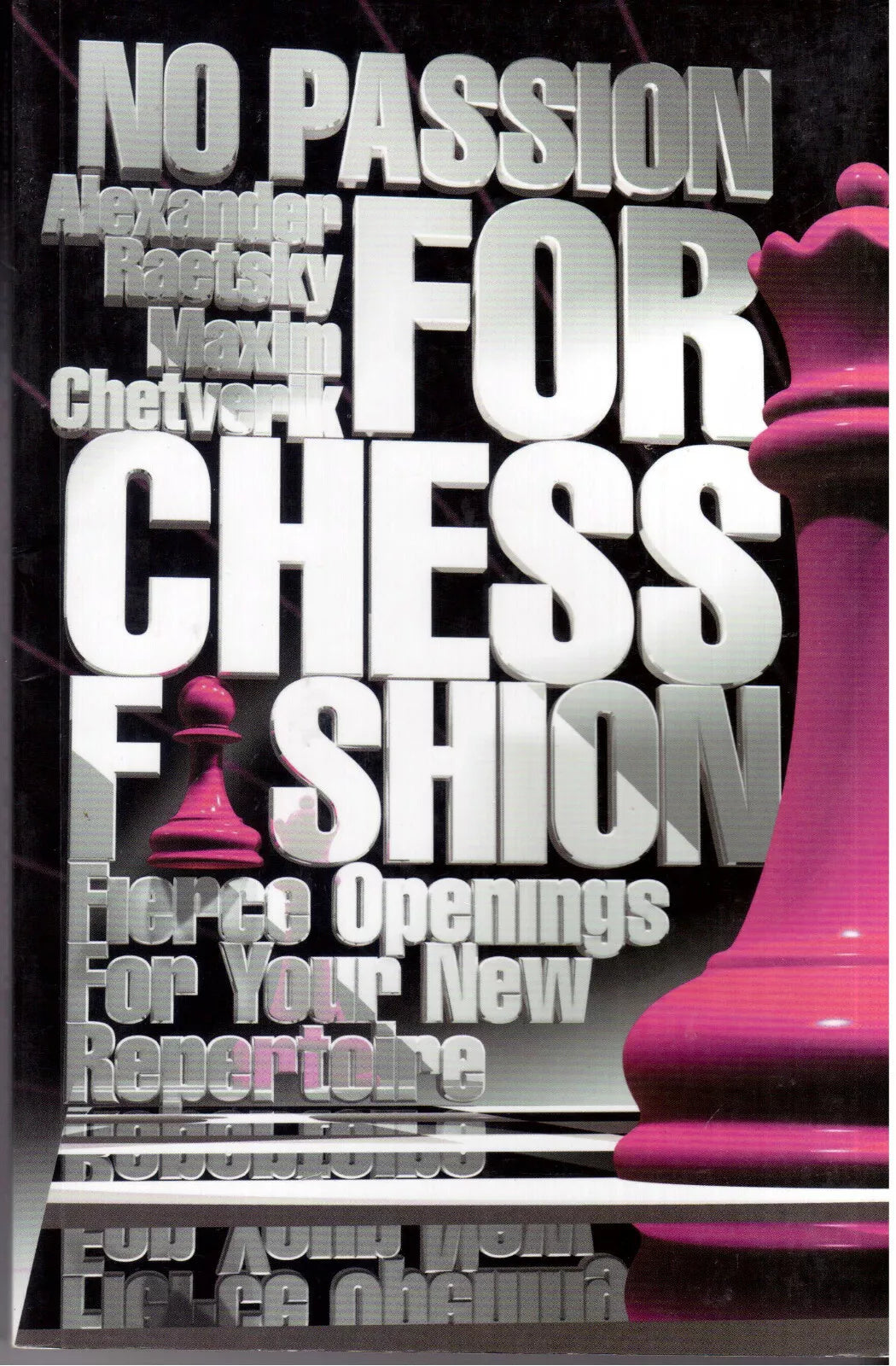 No Passion For Chess Fashion - No Passion For Chess Fashion