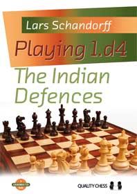 «Jugando 1.d4: las defensas indias», de Lars Schandorff (tapa dura) - «Jugando 1.d4: las defensas indias», de Lars Schandorff (tapa dura)