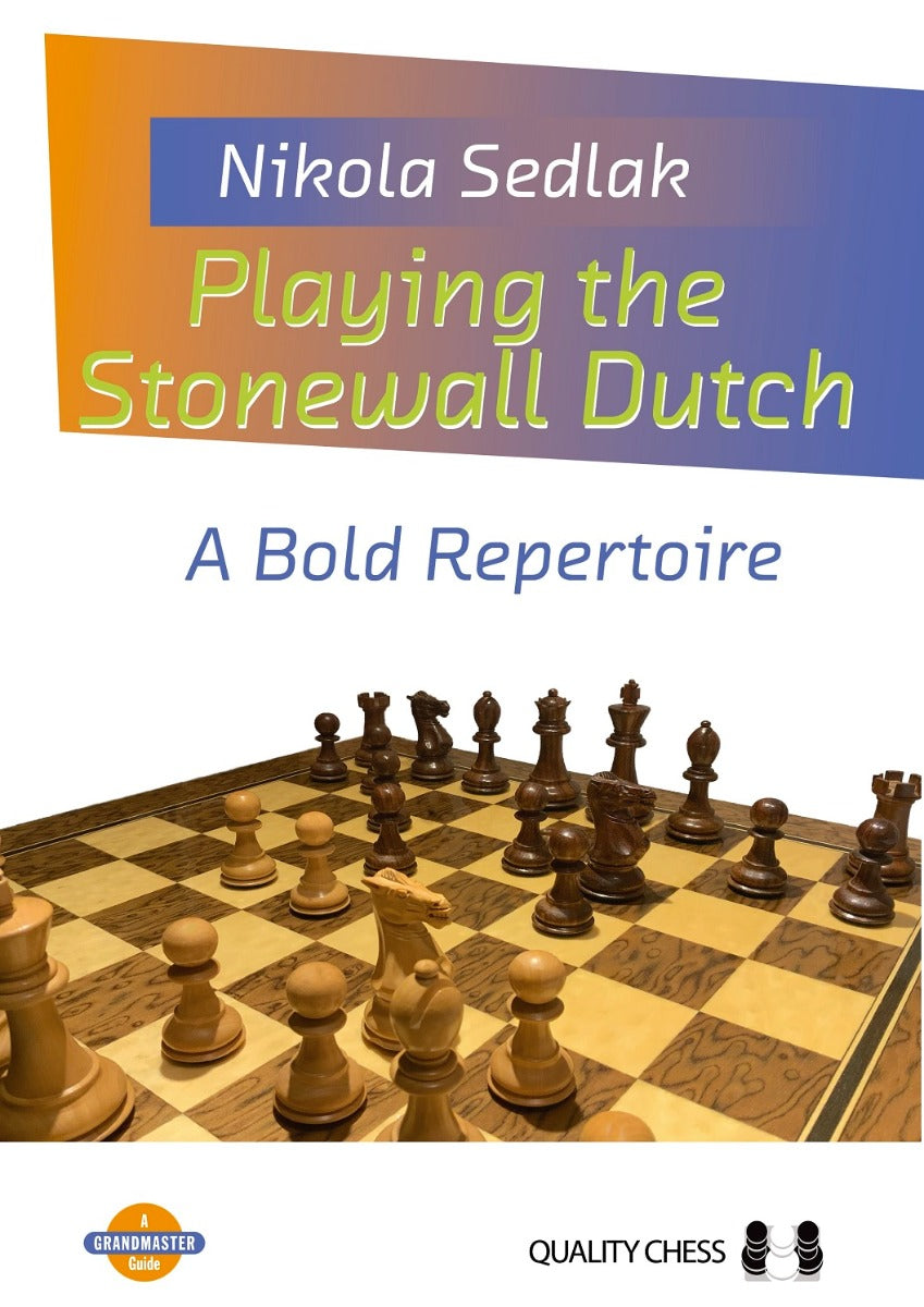 Playing the Stonewall Dutch by Nikola Sedlak (Paperback) - Playing the Stonewall Dutch by Nikola Sedlak (Paperback)