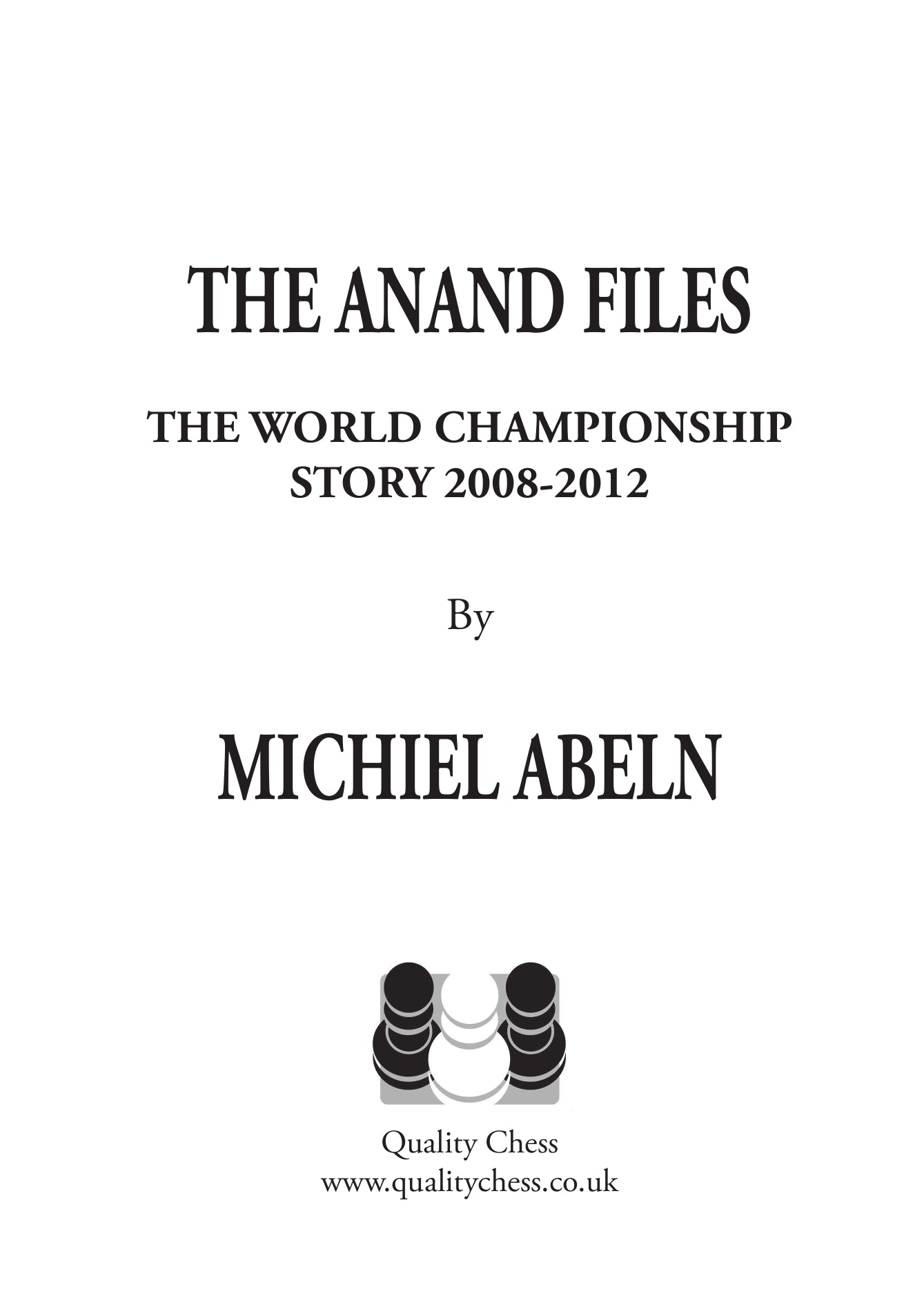 The Anand Files by Michiel Abeln (Paperback) - The Anand Files by Michiel Abeln (Paperback)