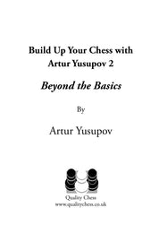 Build up your Chess 2 - Artur Yusupov (tapa blanda)