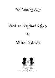 The Cutting Edge 2 - Siciliana Najdorf 6.Be3, de Milos Pavlovic (tapa dura)