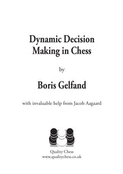 «Dynamic Decision Making in Chess», de Boris Gelfand (tapa dura)