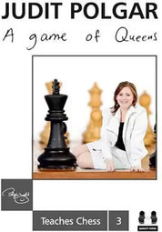A Game of Queens - Judit Polgar enseña ajedrez 3 (tapa dura)