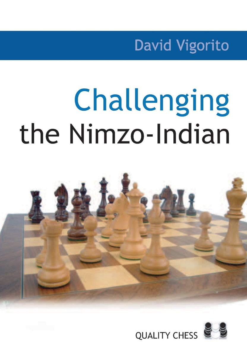 «Challenging the Nimzo-Indian», de David Vigorito (tapa blanda) - «Challenging the Nimzo-Indian», de David Vigorito (tapa blanda)