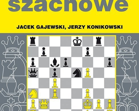 kombinacje-szachowe-jerzy-konikowski-jacek-gajewski-9788381513159.jpg