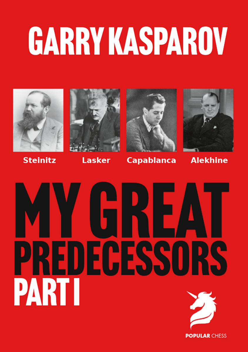 Mis grandes predecesores 1: Steinitz, Lasker, Capablanca y Alekhine, de Garry Kasparov (tapa blanda) - Mis grandes predecesores 1: Steinitz, Lasker, Capablanca y Alekhine, de Garry Kasparov (tapa blanda)