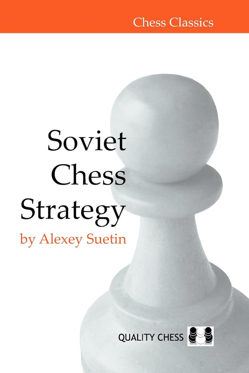 Estrategia de ajedrez soviética, de Alexey Suetin (tapa blanda) - Estrategia de ajedrez soviética, de Alexey Suetin (tapa blanda)