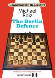 The Berlin Defence by Michael Roiz (Paperback)