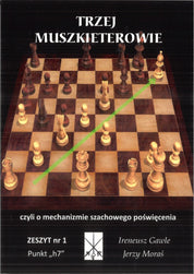Los tres mosqueteros, cuaderno n.º 1 «El punto h7» - I. Gawle, J. Moraś